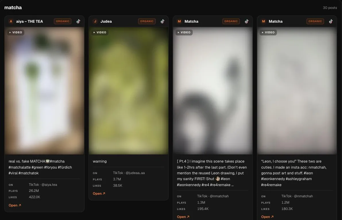 A real search in Hermoso: TikTok videos about matcha, most played first. People's videos are blurred here.